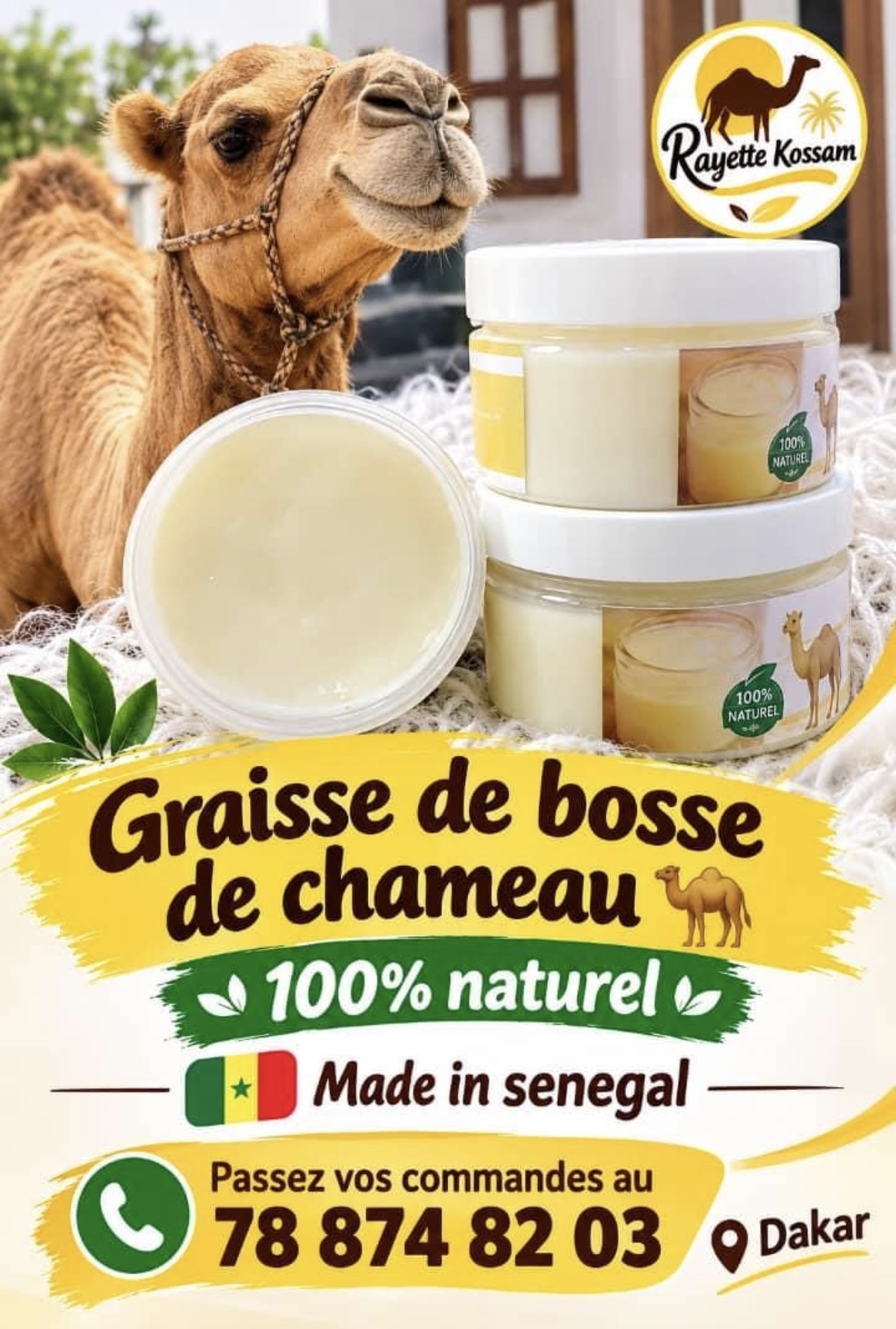 Affiche graisse de bosse de chameau Rayette Kossam — 100 % naturel